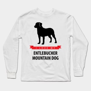 I Love My Entlebucher Mountain Dog Long Sleeve T-Shirt